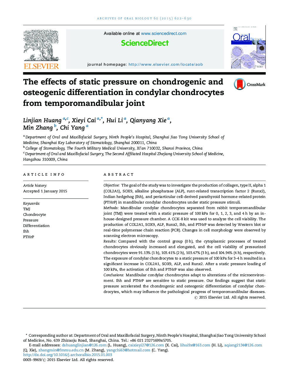 The effects of static pressure on chondrogenic and osteogenic differentiation in condylar chondrocytes from temporomandibular joint