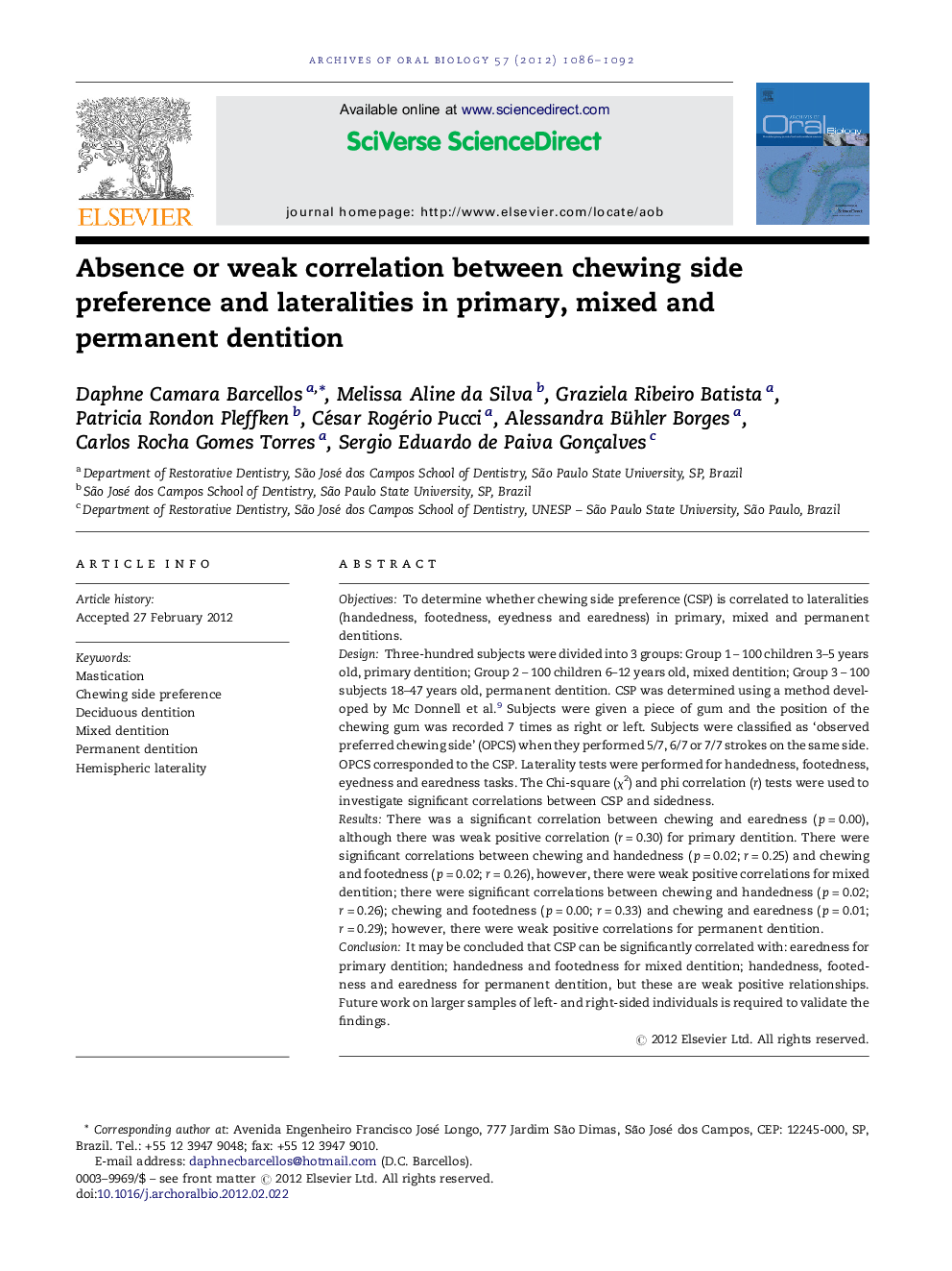 عکس صفحه اول مقاله: Absence or weak correlation between chewing side preference and lateralities in primary, mixed and permanent dentition Absence or weak correlation between chewing side preference and lateralities in primary, mixed and permanent dentition