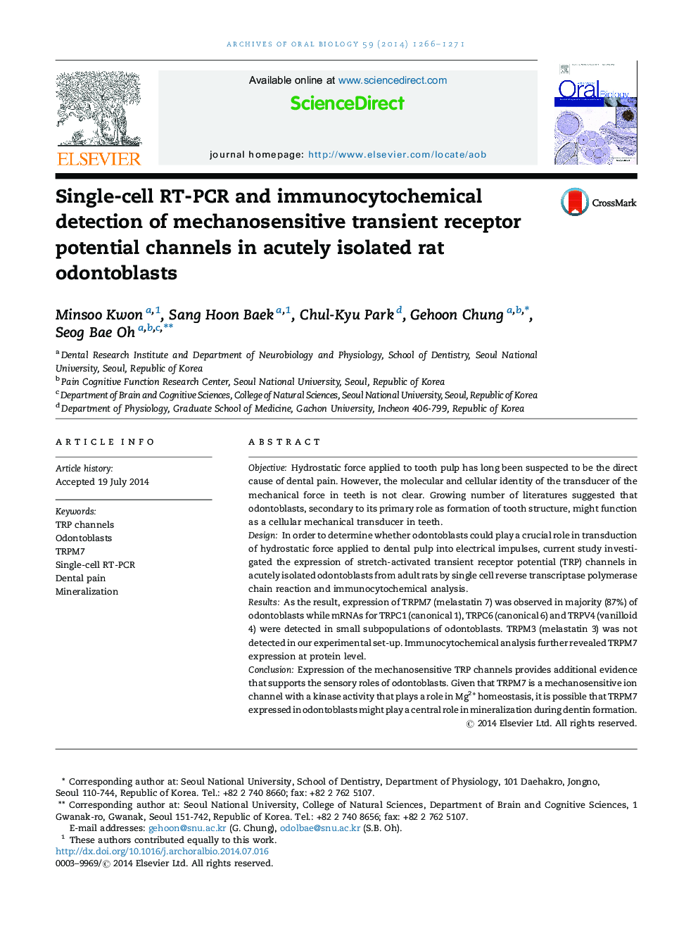 Single-cell RT-PCR and immunocytochemical detection of mechanosensitive transient receptor potential channels in acutely isolated rat odontoblasts