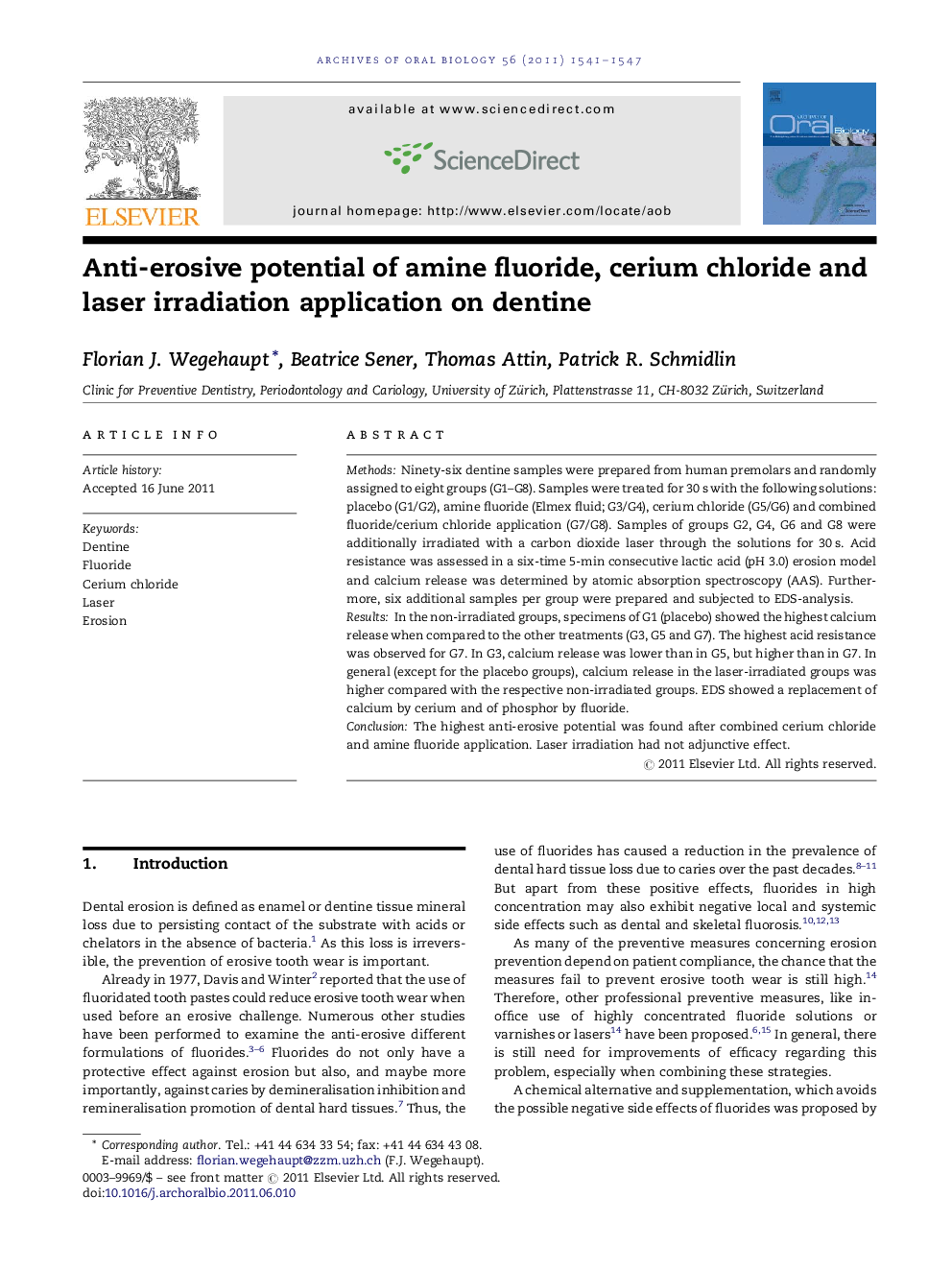 Anti-erosive potential of amine fluoride, cerium chloride and laser irradiation application on dentine