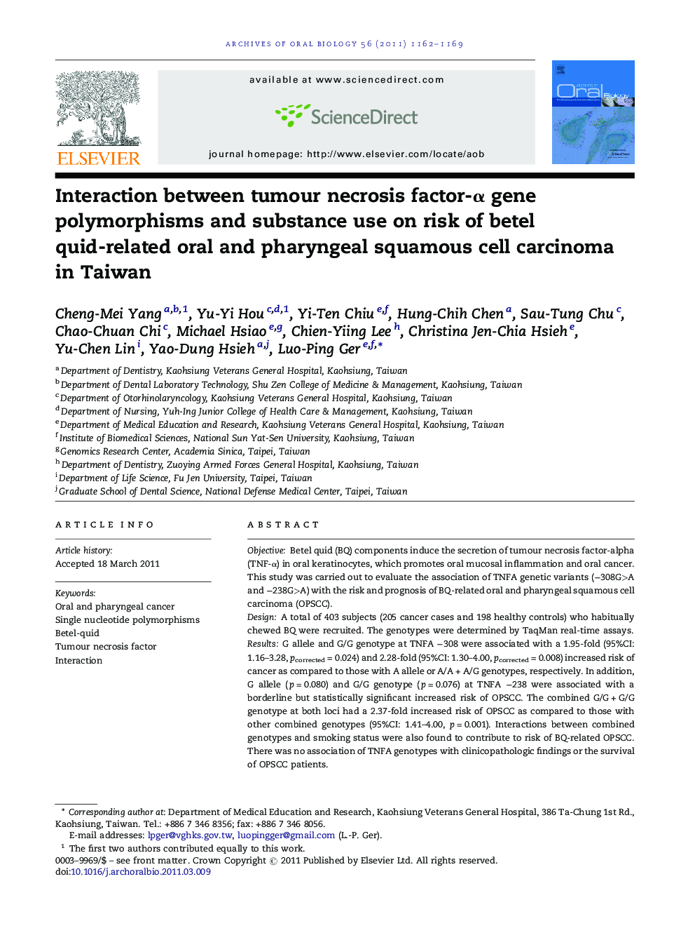 Interaction between tumour necrosis factor-Î± gene polymorphisms and substance use on risk of betel quid-related oral and pharyngeal squamous cell carcinoma in Taiwan