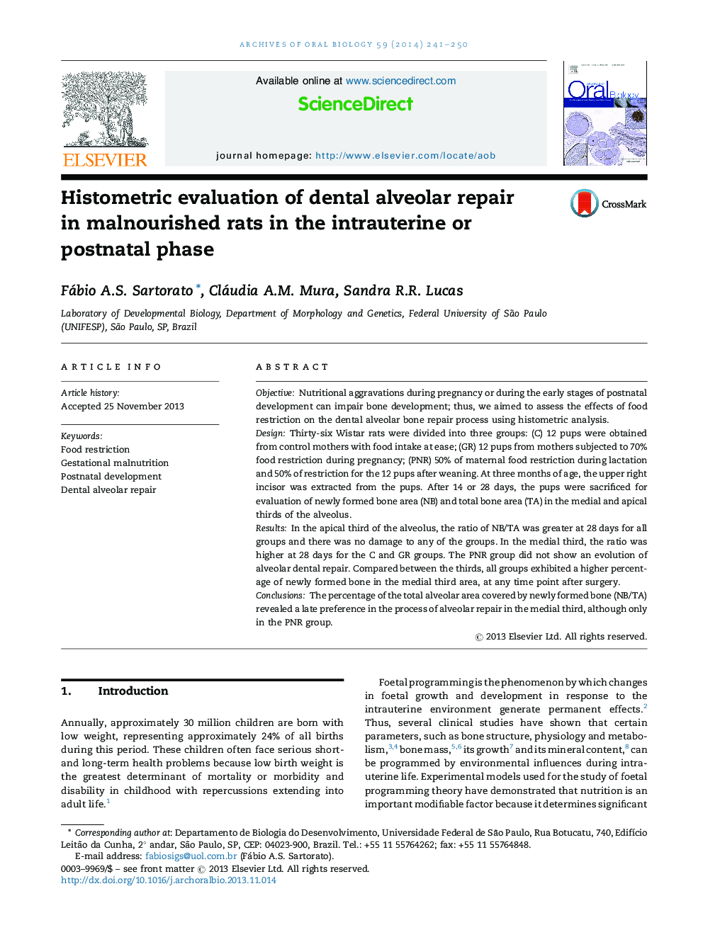 Histometric evaluation of dental alveolar repair in malnourished rats in the intrauterine or postnatal phase