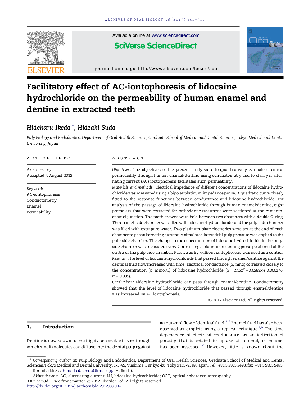 Facilitatory effect of AC-iontophoresis of lidocaine hydrochloride on the permeability of human enamel and dentine in extracted teeth