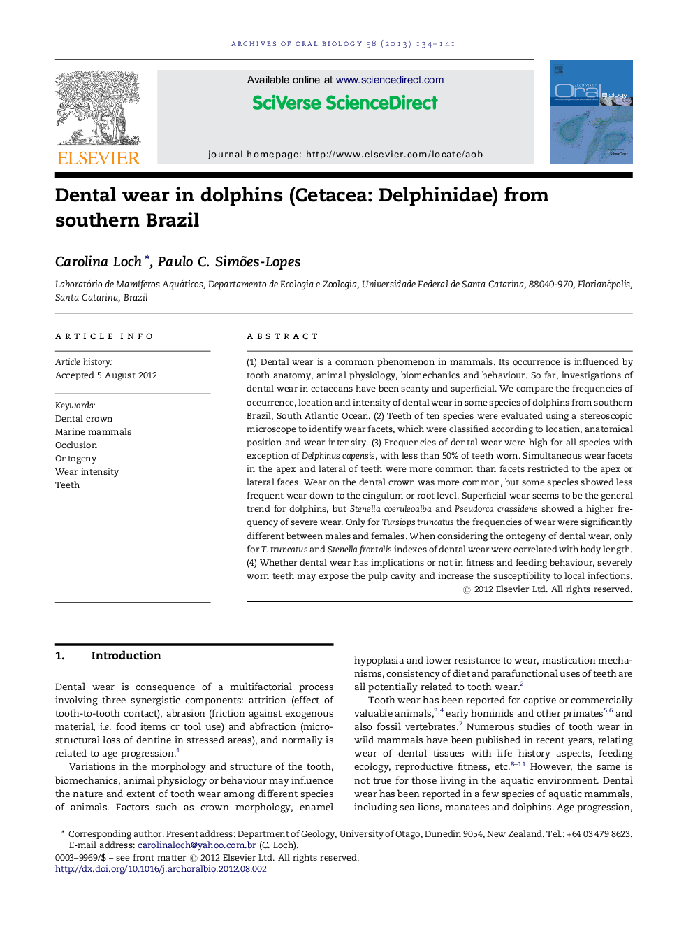 Dental wear in dolphins (Cetacea: Delphinidae) from southern Brazil