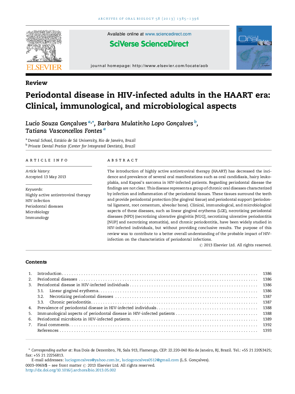 Periodontal disease in HIV-infected adults in the HAART era: Clinical, immunological, and microbiological aspects