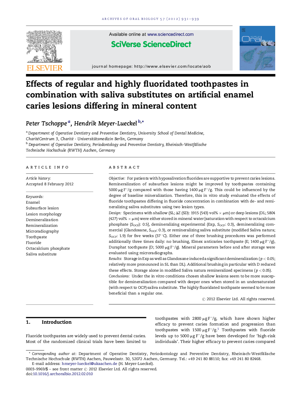 Effects of regular and highly fluoridated toothpastes in combination with saliva substitutes on artificial enamel caries lesions differing in mineral content