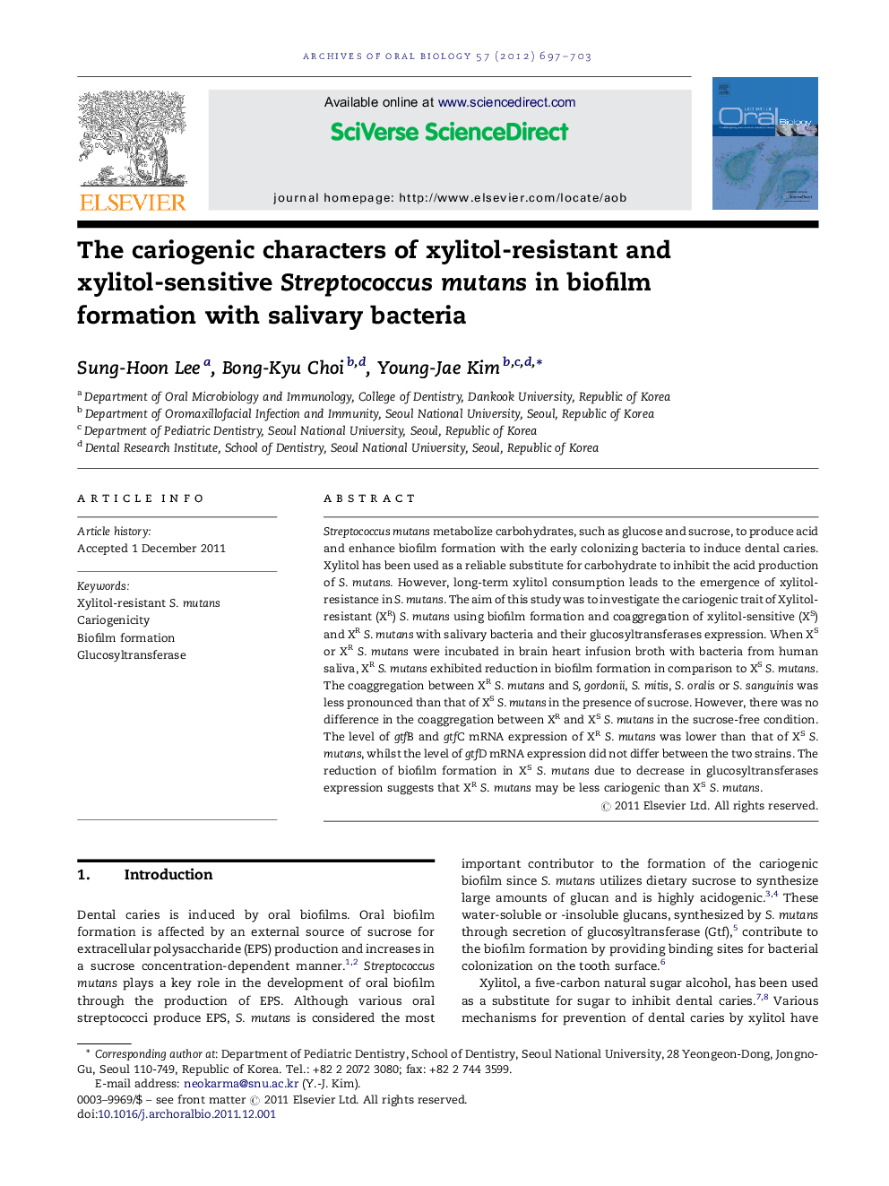 The cariogenic characters of xylitol-resistant and xylitol-sensitive Streptococcus mutans in biofilm formation with salivary bacteria