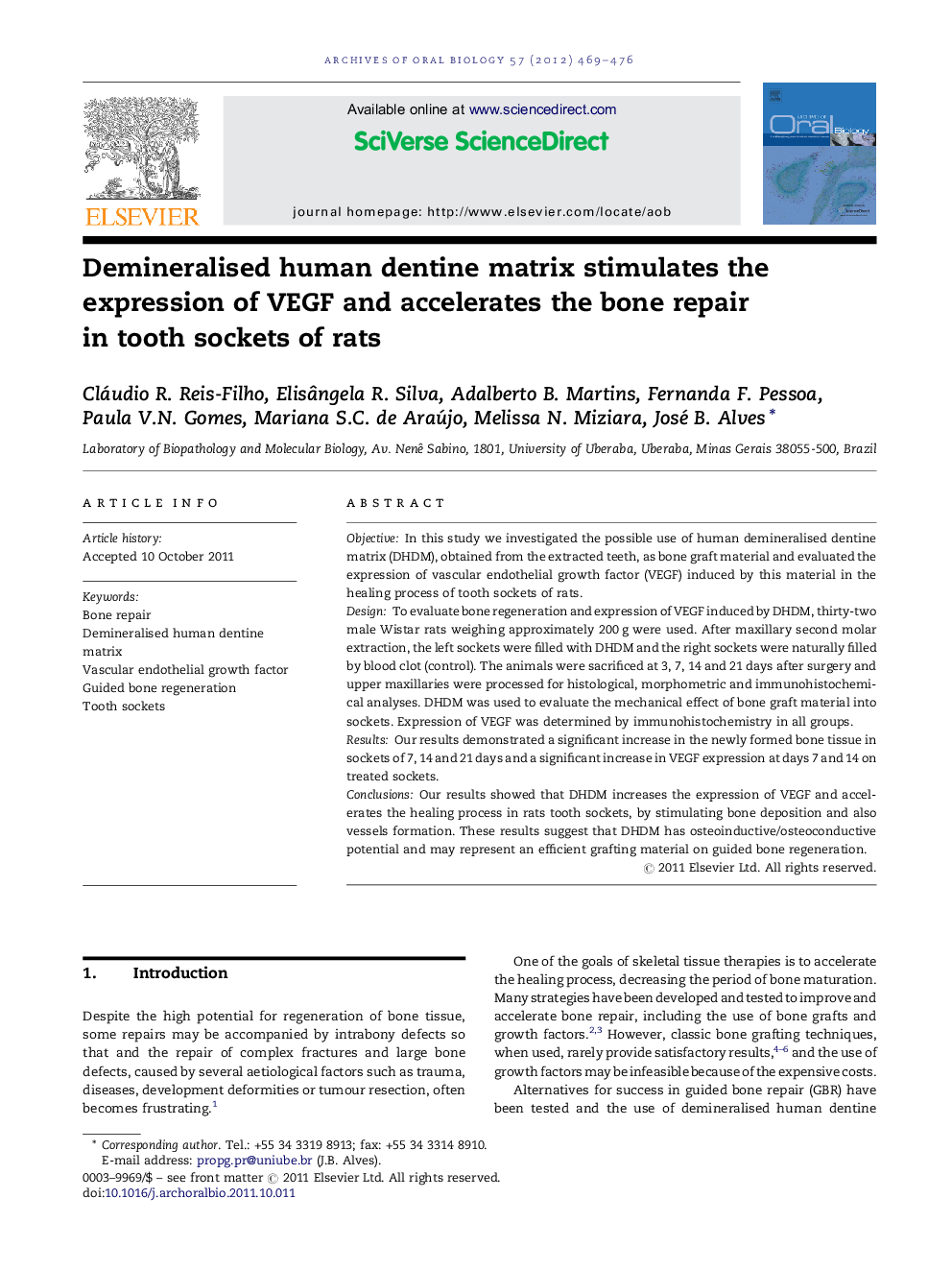 Demineralised human dentine matrix stimulates the expression of VEGF and accelerates the bone repair in tooth sockets of rats