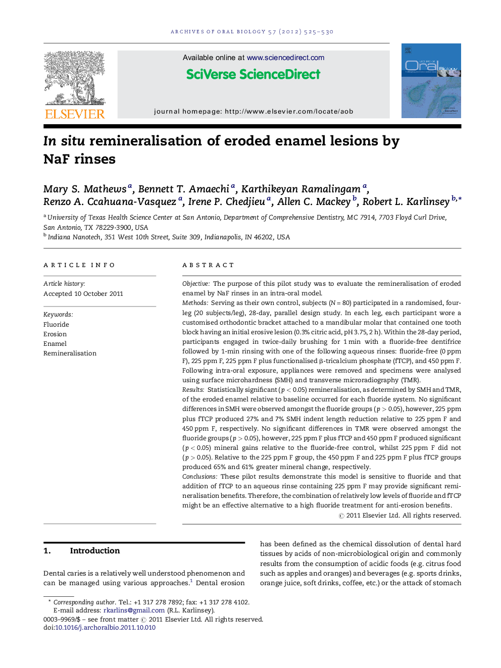 In situ remineralisation of eroded enamel lesions by NaF rinses