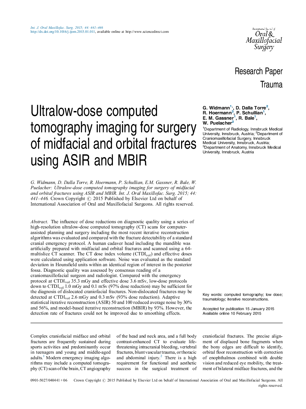 Research PaperTraumaUltralow-dose computed tomography imaging for surgery of midfacial and orbital fractures using ASIR and MBIR