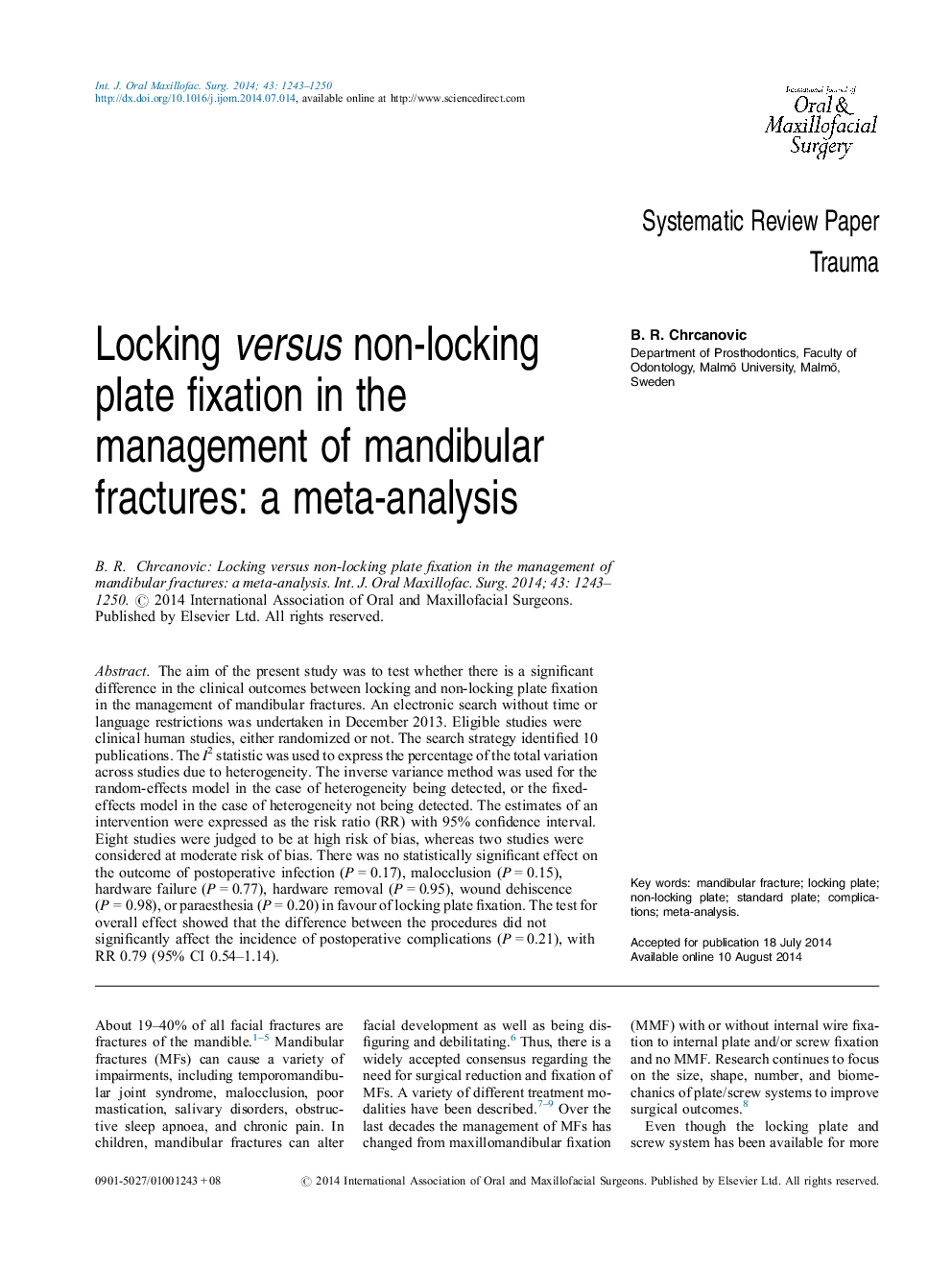 Systematic Review PaperTraumaLocking versus non-locking plate fixation in the management of mandibular fractures: a meta-analysis