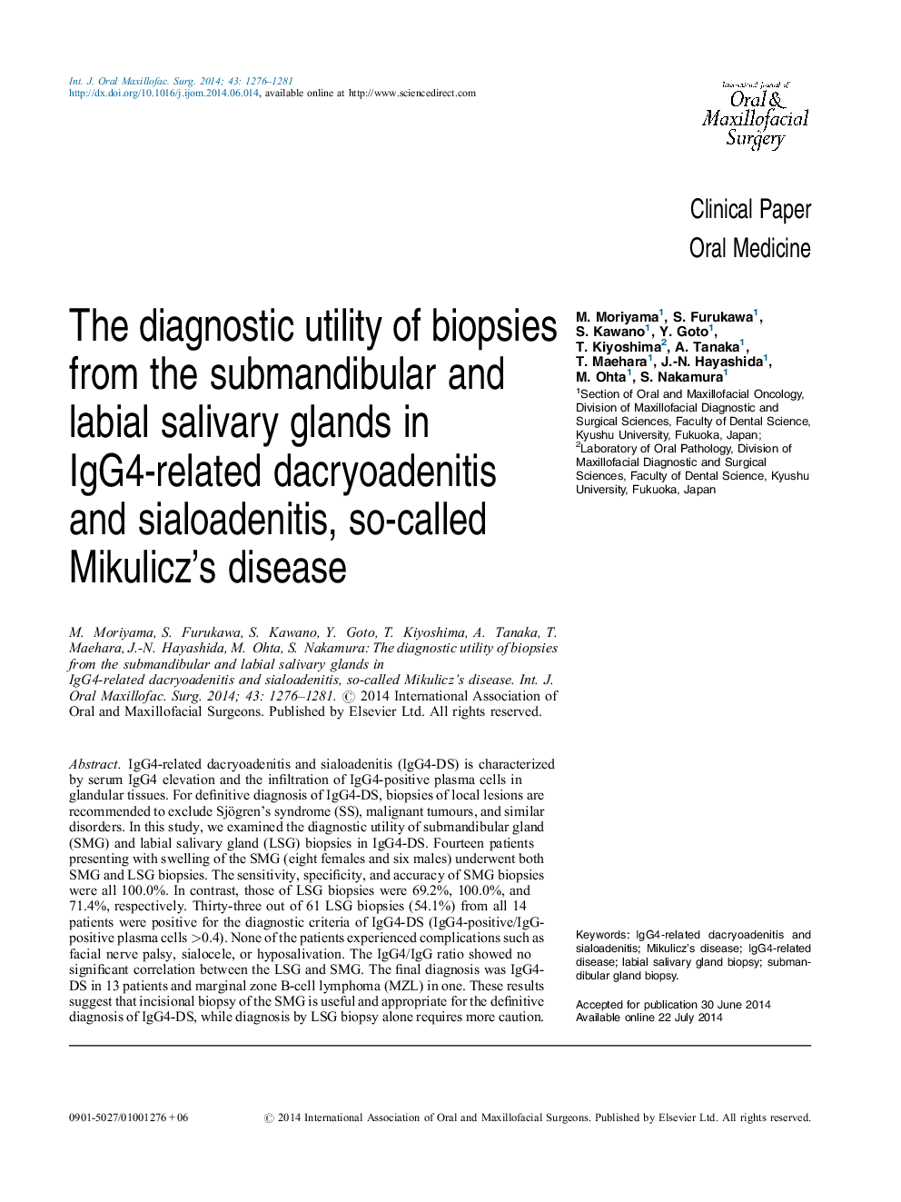 The diagnostic utility of biopsies from the submandibular and labial salivary glands in IgG4-related dacryoadenitis and sialoadenitis, so-called Mikulicz's disease