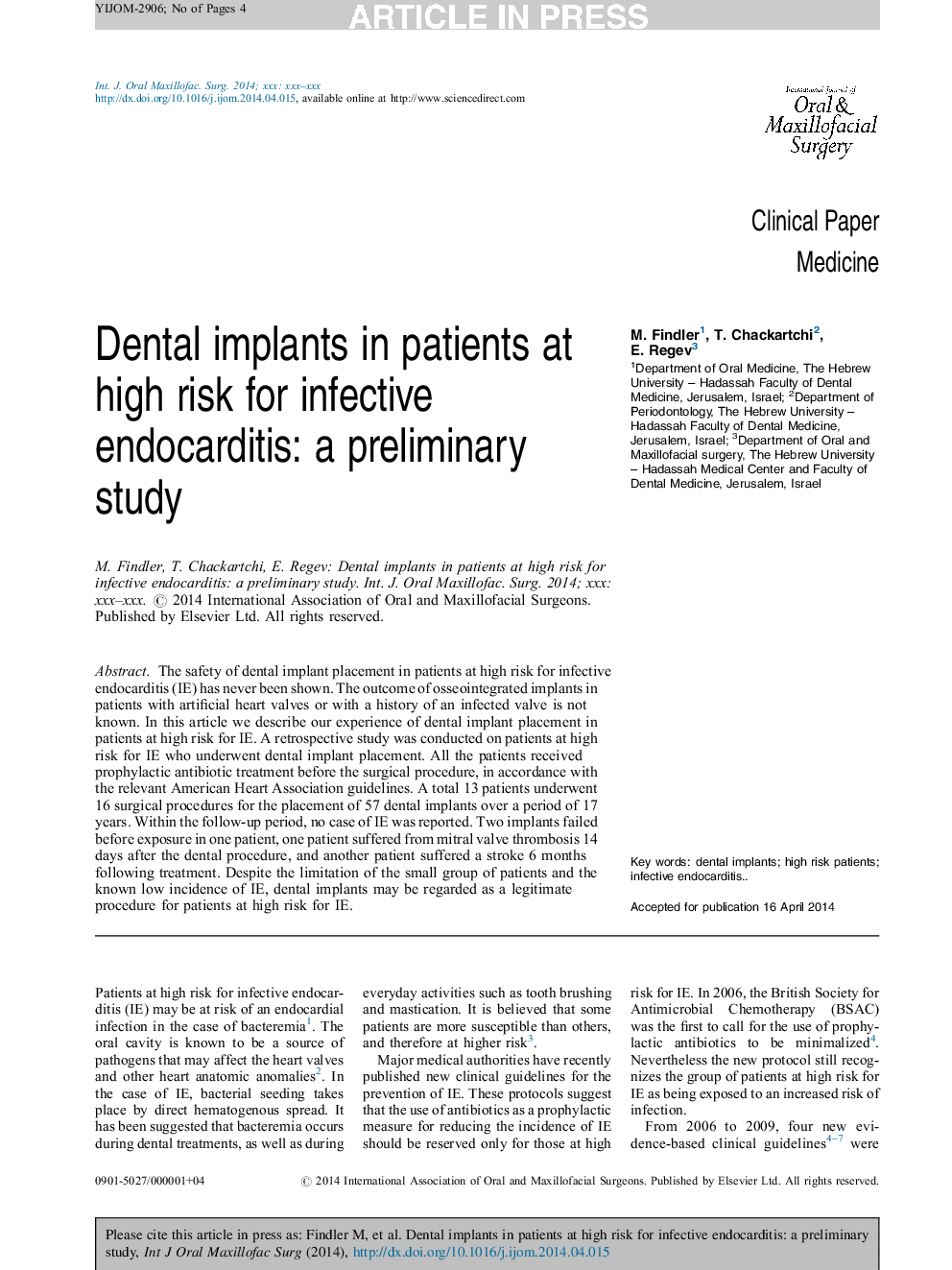 ایمپلنت های دندانی در بیماران مبتلا به اندوکاردیت عفونی بالا: یک مطالعه اولیه 