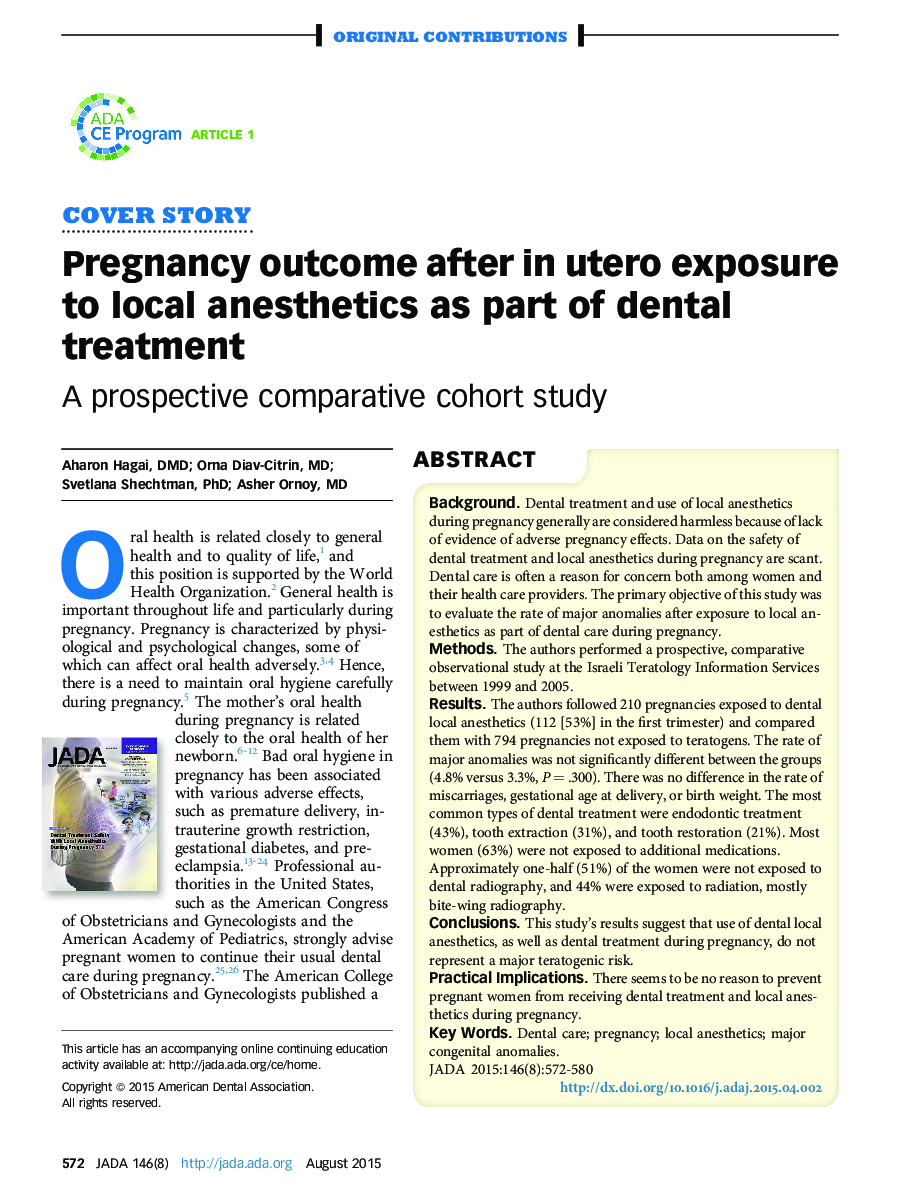 Pregnancy outcome after in utero exposure to local anesthetics as part of dental treatment