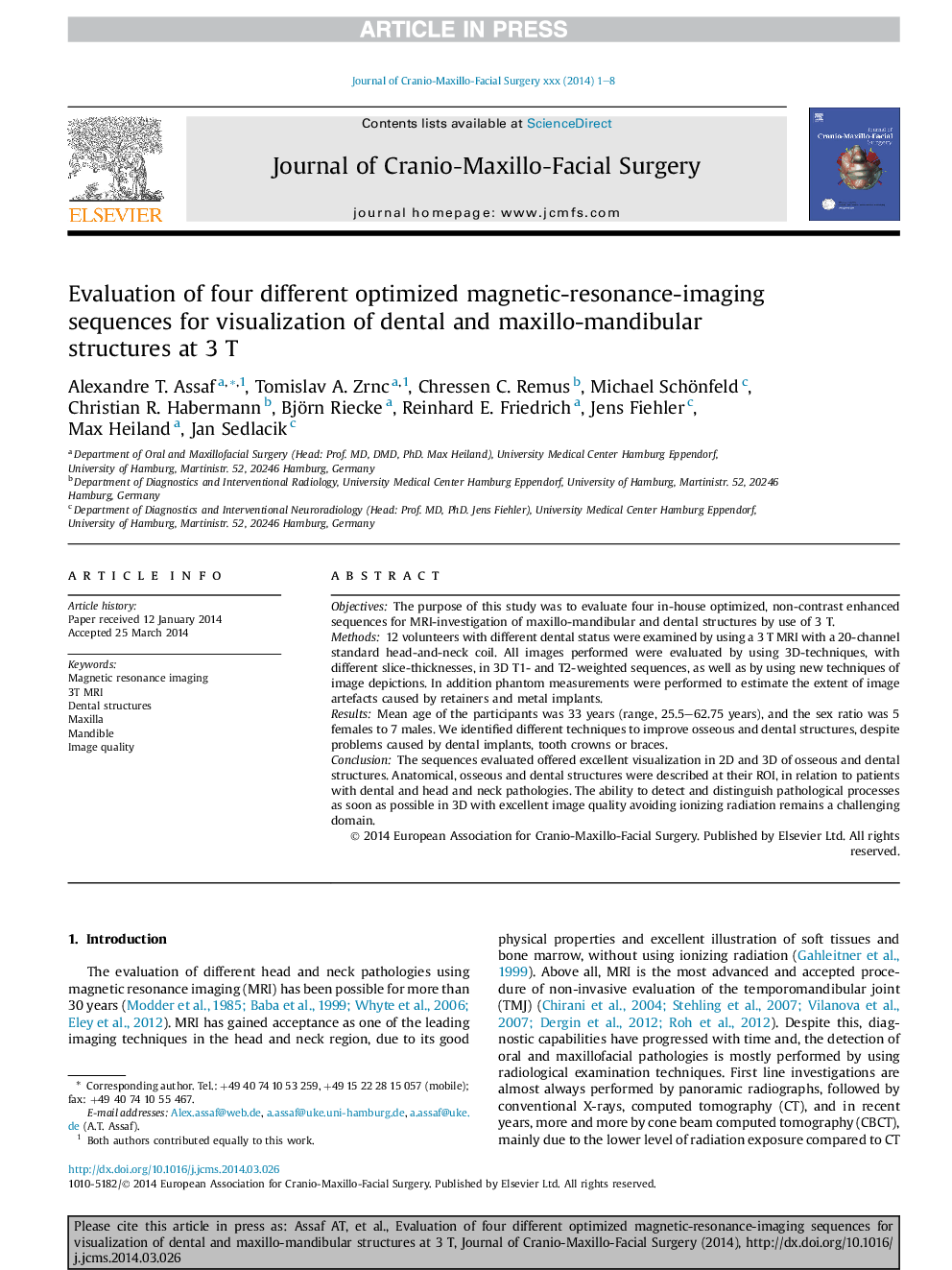 Evaluation of four different optimized magnetic-resonance-imaging sequences for visualization of dental and maxillo-mandibular structures at 3Â T