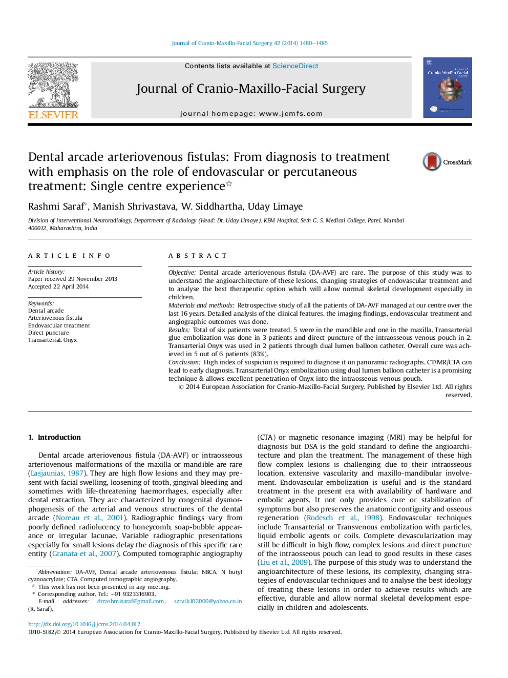 Dental arcade arteriovenous fistulas: From diagnosis to treatment with emphasis on the role of endovascular or percutaneous treatment:Â Single centre experience