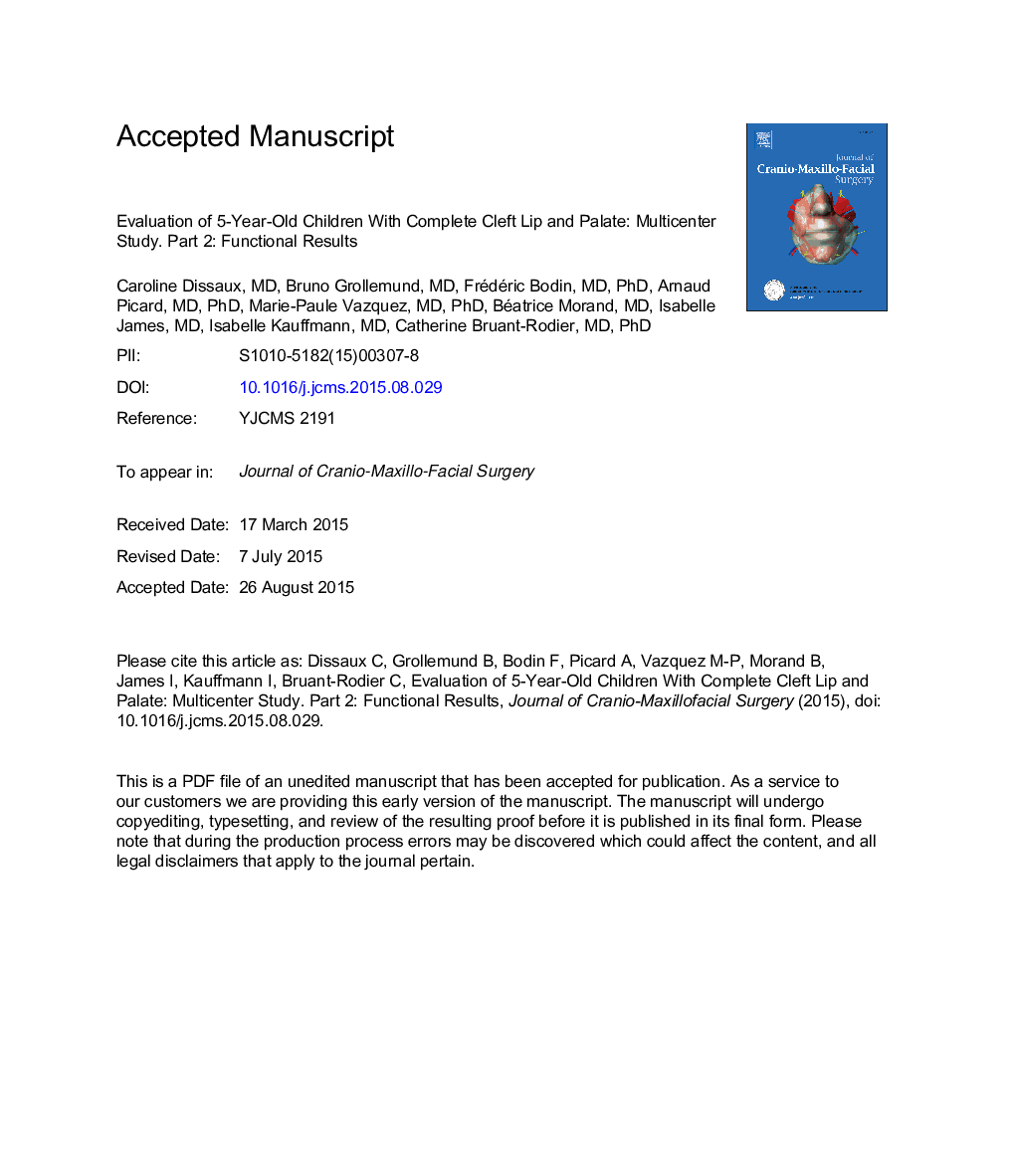 Evaluation of 5-year-old children with complete cleft lip and palate: Multicenter study. Part 2: Functional results