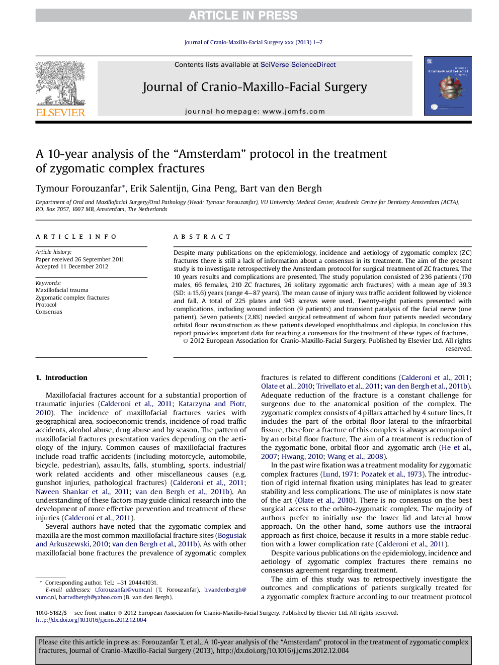 A 10-year analysis of the “Amsterdam” protocol in the treatment of zygomatic complex fractures