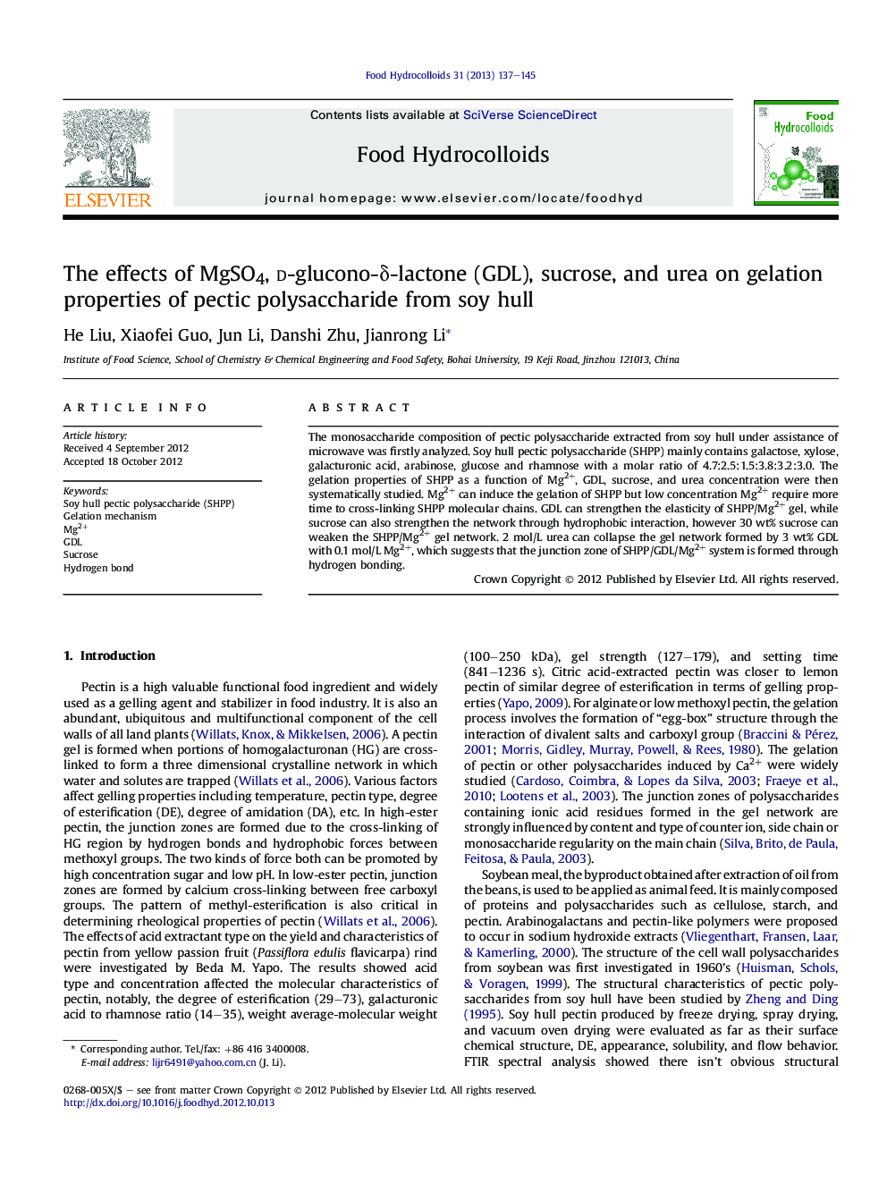 The effects of MgSO4, d-glucono-δ-lactone (GDL), sucrose, and urea on gelation properties of pectic polysaccharide from soy hull