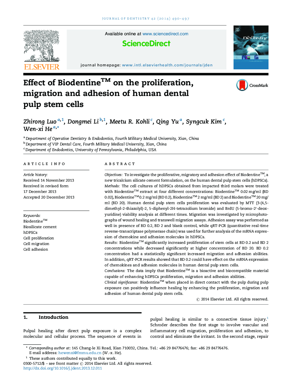 Effect of Biodentineâ¢ on the proliferation, migration and adhesion of human dental pulp stem cells