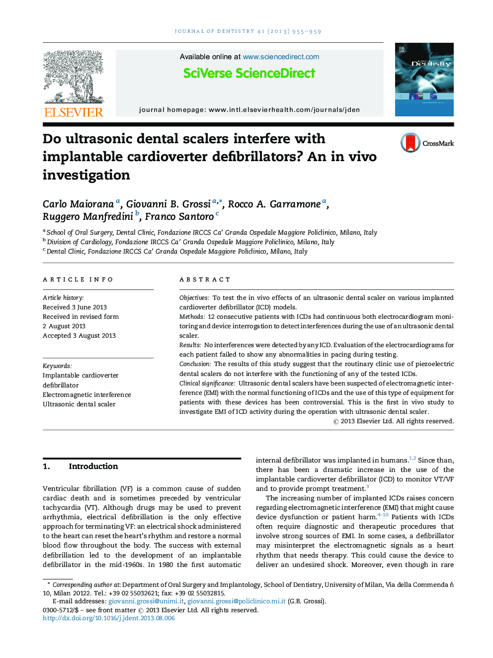 Do ultrasonic dental scalers interfere with implantable cardioverter defibrillators? An in vivo investigation