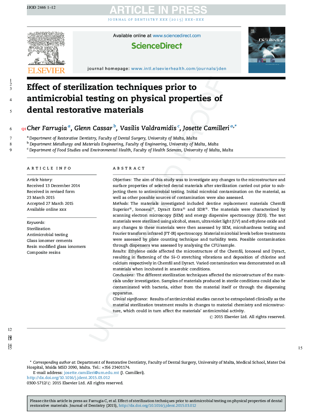 Effect of sterilization techniques prior to antimicrobial testing on physical properties of dental restorative materials