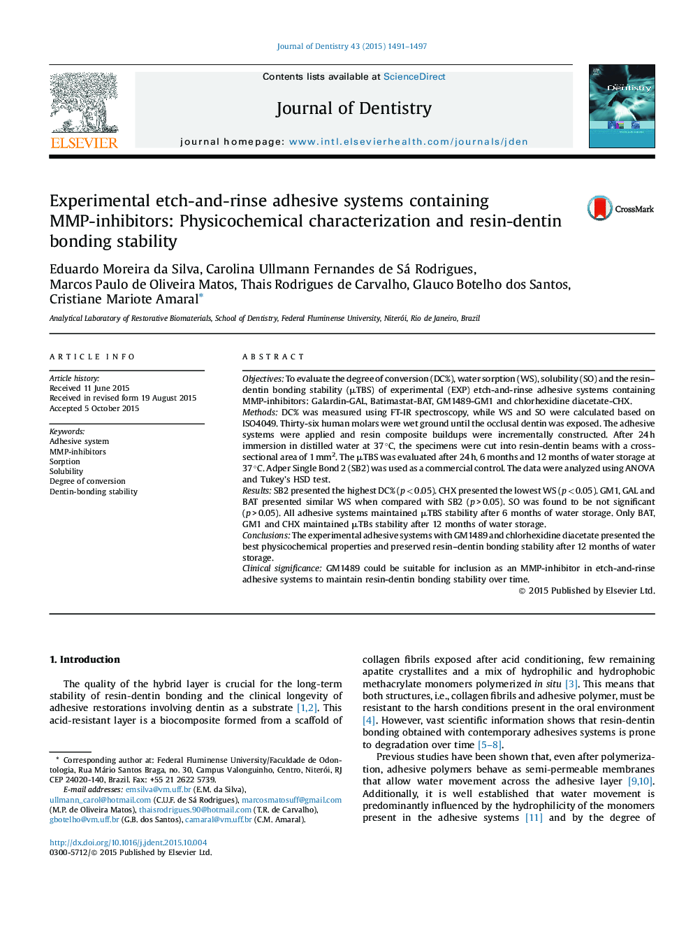 Experimental etch-and-rinse adhesive systems containing MMP-inhibitors: Physicochemical characterization and resin-dentin bonding stability