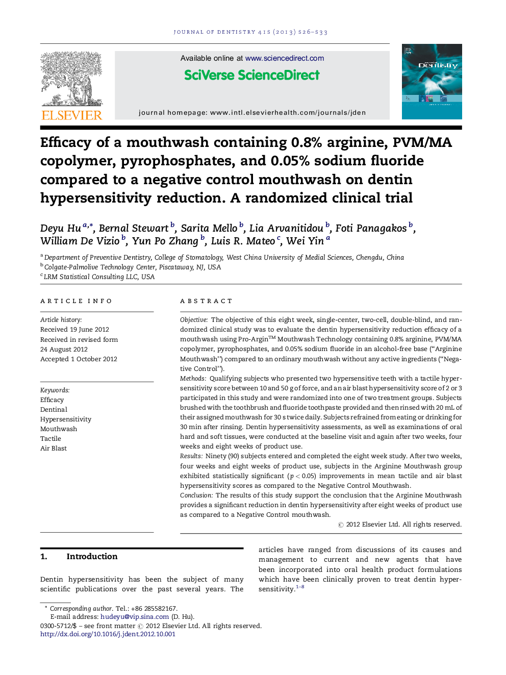 Efficacy of a mouthwash containing 0.8% arginine, PVM/MA copolymer, pyrophosphates, and 0.05% sodium fluoride compared to a negative control mouthwash on dentin hypersensitivity reduction. A randomized clinical trial