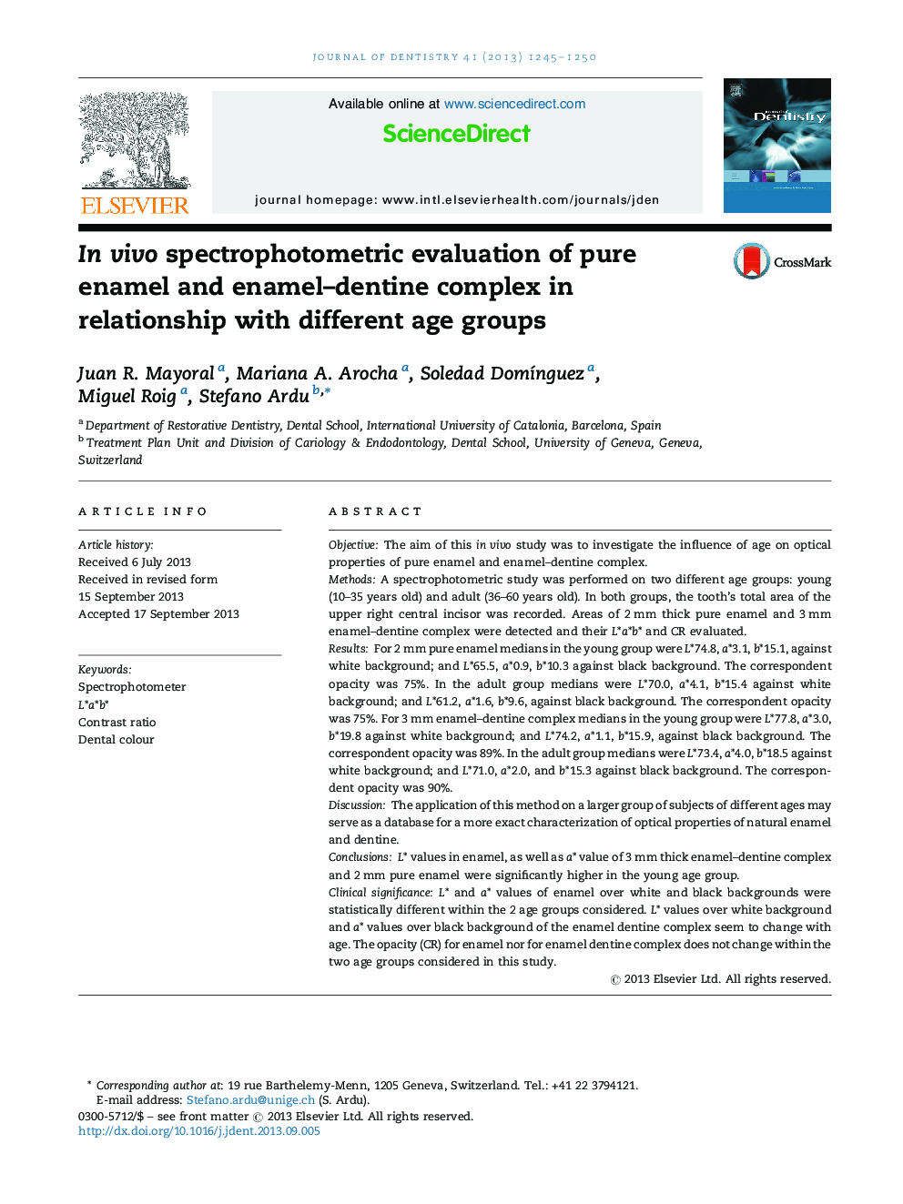 In vivo spectrophotometric evaluation of pure enamel and enamel-dentine complex in relationship with different age groups