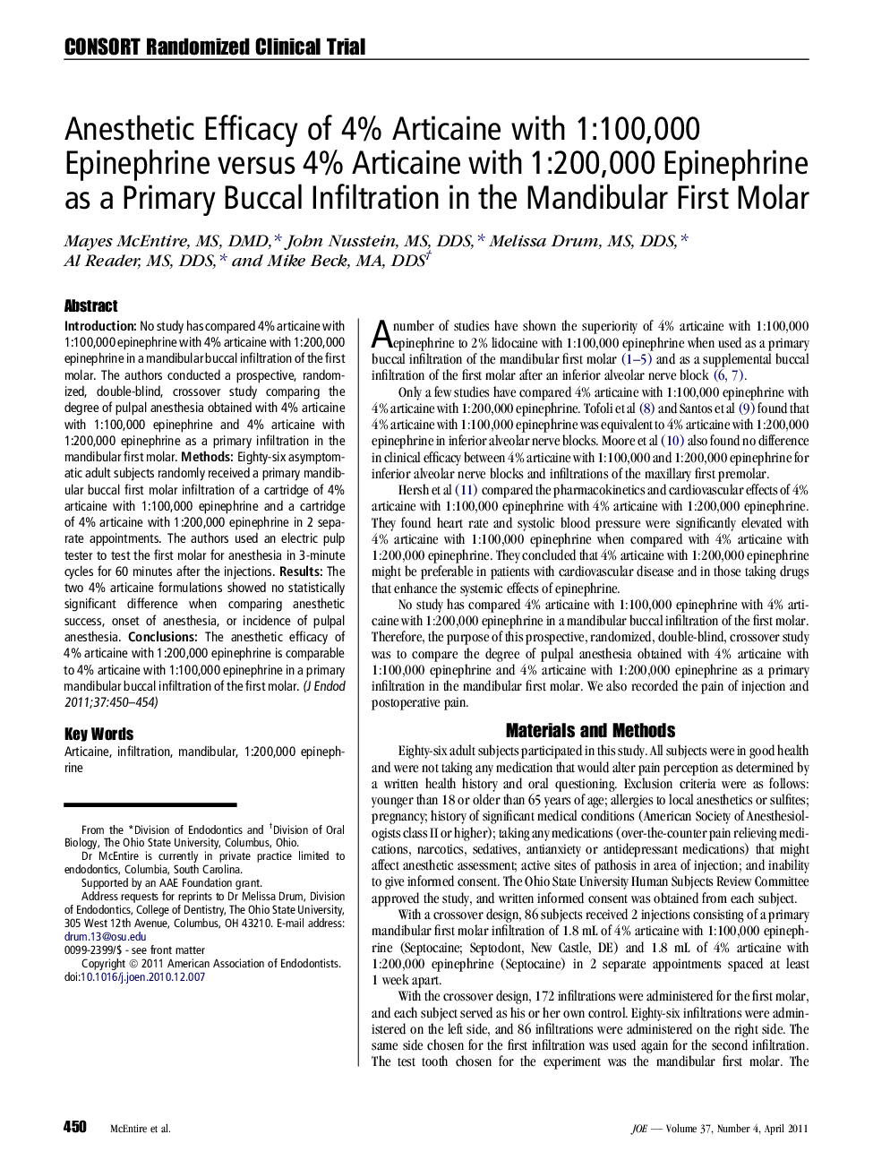 Anesthetic Efficacy of 4% Articaine with 1:100,000 Epinephrine versus 4% Articaine with 1:200,000 Epinephrine as a Primary Buccal Infiltration in the Mandibular First Molar