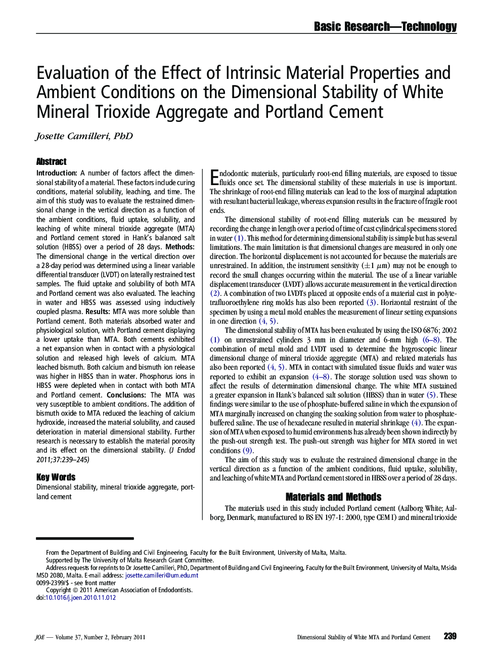 Evaluation of the Effect of Intrinsic Material Properties and Ambient Conditions on the Dimensional Stability of White Mineral Trioxide Aggregate and Portland Cement