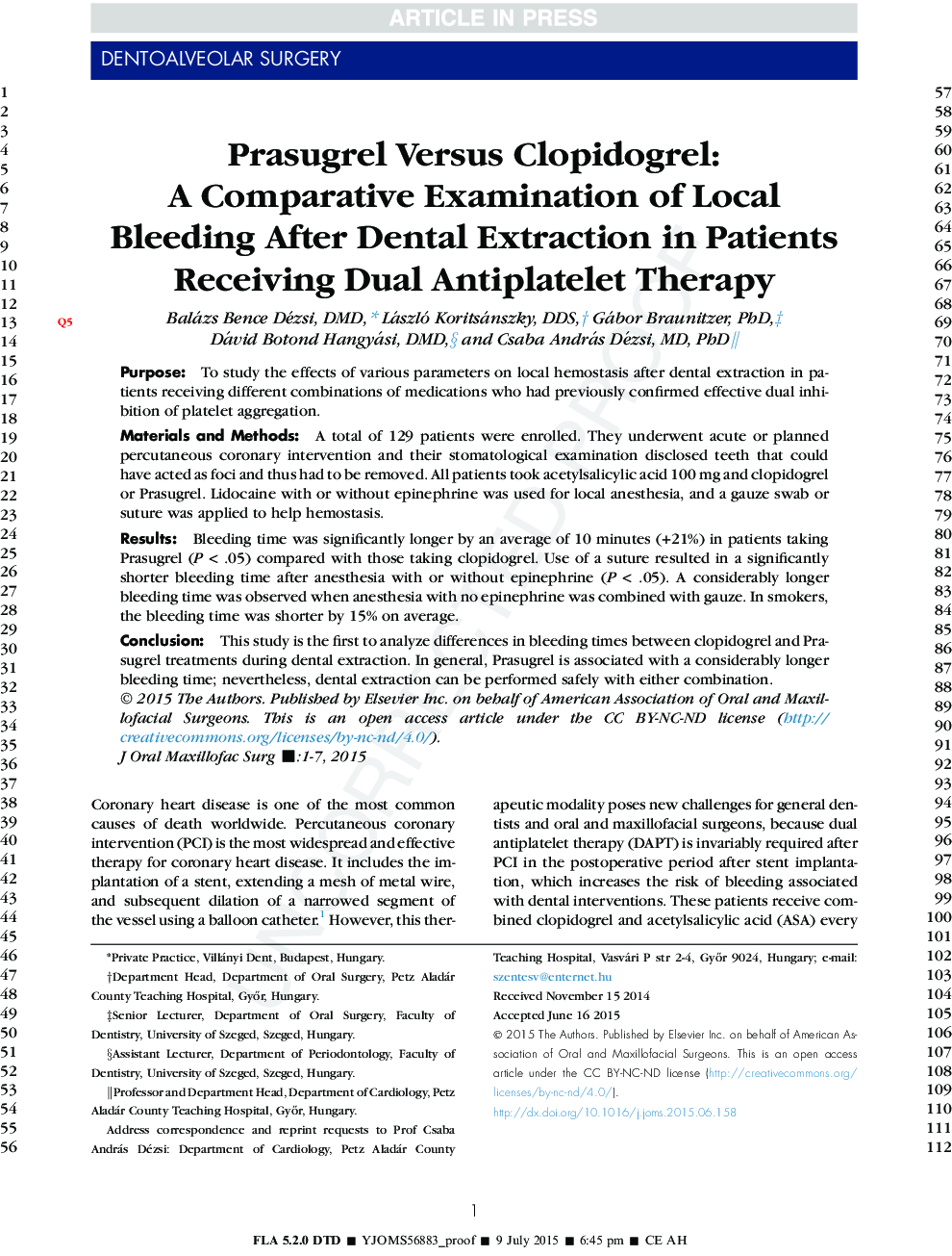 Prasugrel Versus Clopidogrel: AÂ Comparative Examination of Local Bleeding After Dental Extraction in Patients Receiving Dual Antiplatelet Therapy