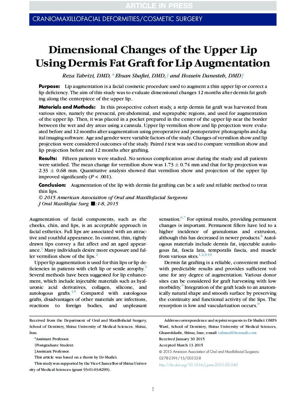 Dimensional Changes of the Upper Lip Using Dermis Fat Graft for Lip Augmentation