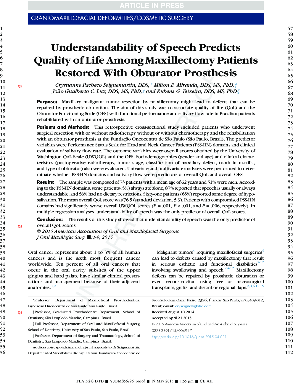Understandability of Speech Predicts Quality of Life Among Maxillectomy Patients Restored With Obturator Prosthesis