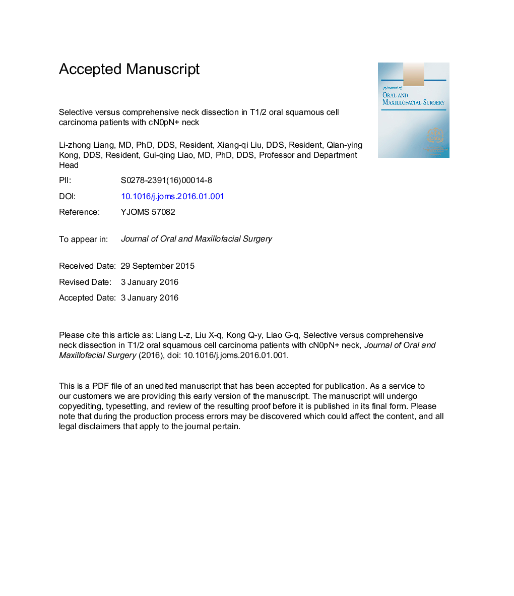 Selective Versus Comprehensive Neck Dissection in Patients With T1 and T2 Oral Squamous Cell Carcinoma and cN0pN+ Neck