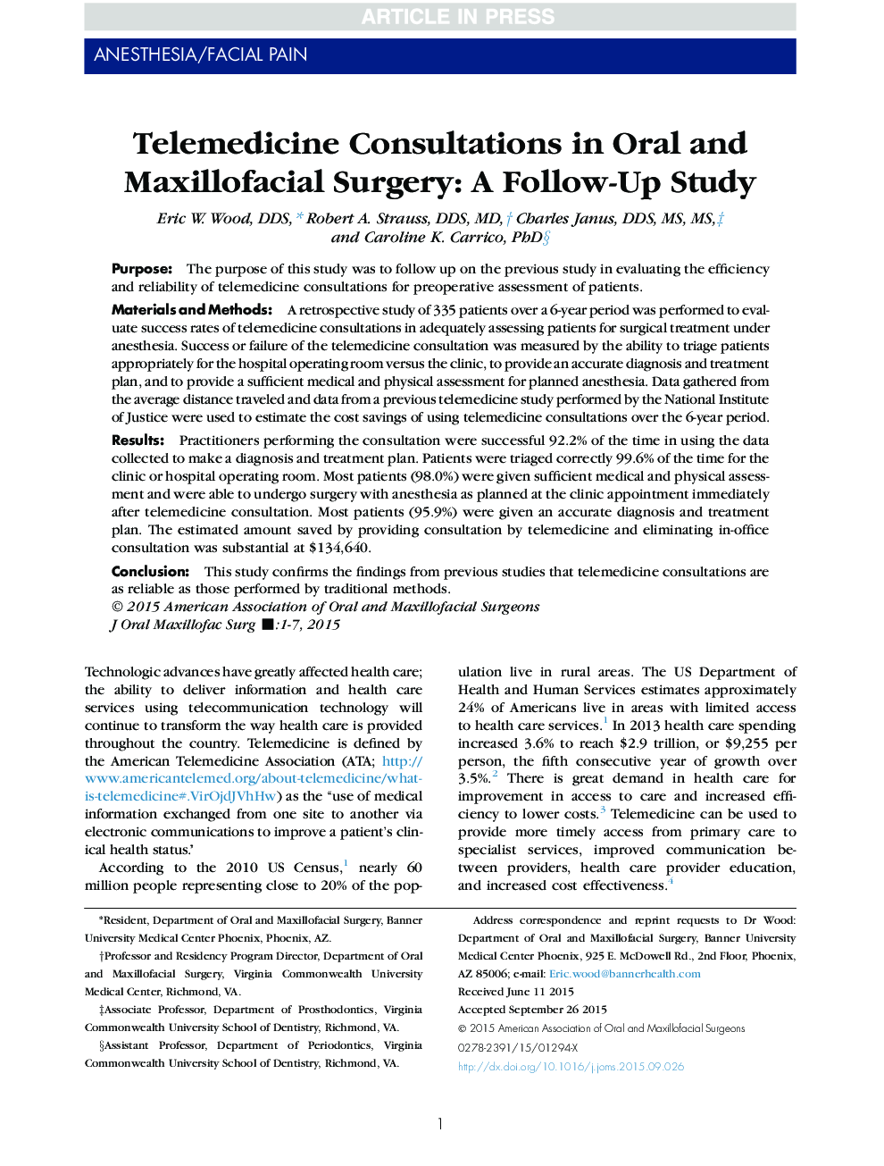 Telemedicine Consultations in Oral and Maxillofacial Surgery: A Follow-Up Study