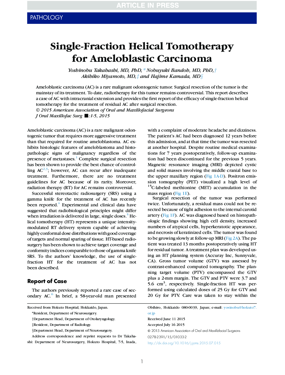 Single-Fraction Helical Tomotherapy forÂ Ameloblastic Carcinoma