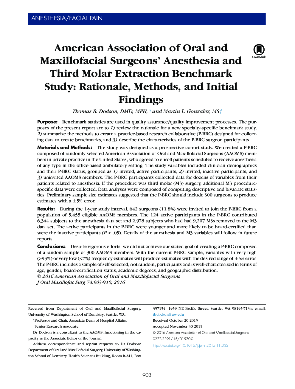 American Association of Oral and Maxillofacial Surgeons' Anesthesia and Third Molar Extraction Benchmark Study: Rationale, Methods, and Initial Findings