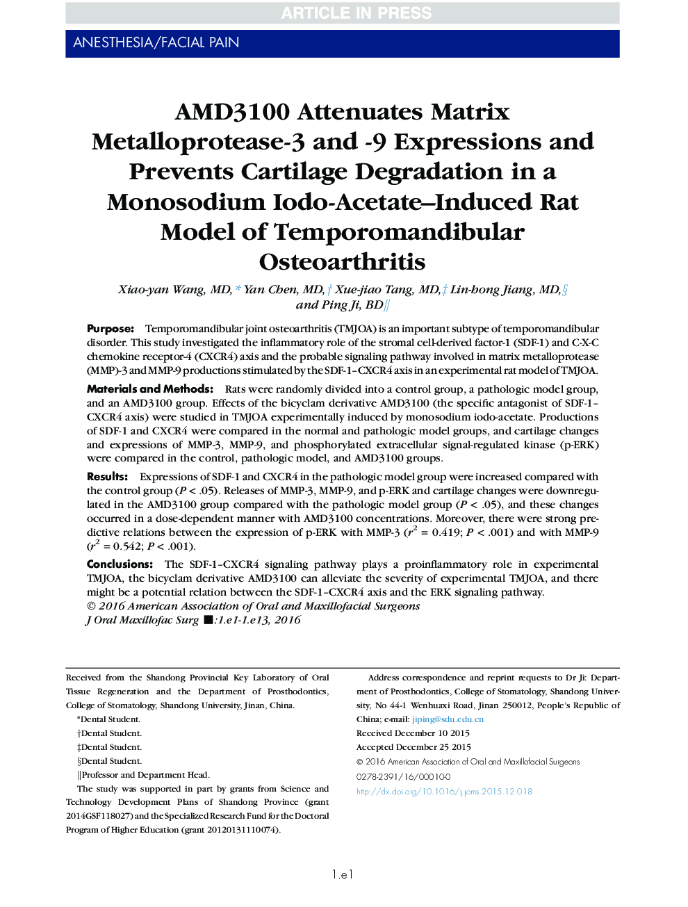 AMD3100 Attenuates Matrix Metalloprotease-3 and -9 Expressions and Prevents Cartilage Degradation in a Monosodium Iodo-Acetate-Induced Rat Model of Temporomandibular Osteoarthritis