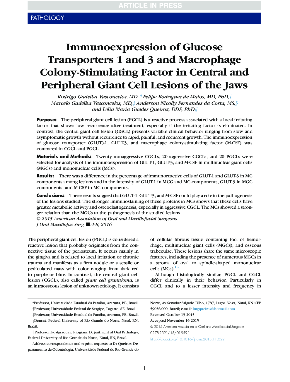 Immunoexpression of Glucose Transporters 1 and 3 and Macrophage Colony-Stimulating Factor in Central and Peripheral Giant Cell Lesions of the Jaws