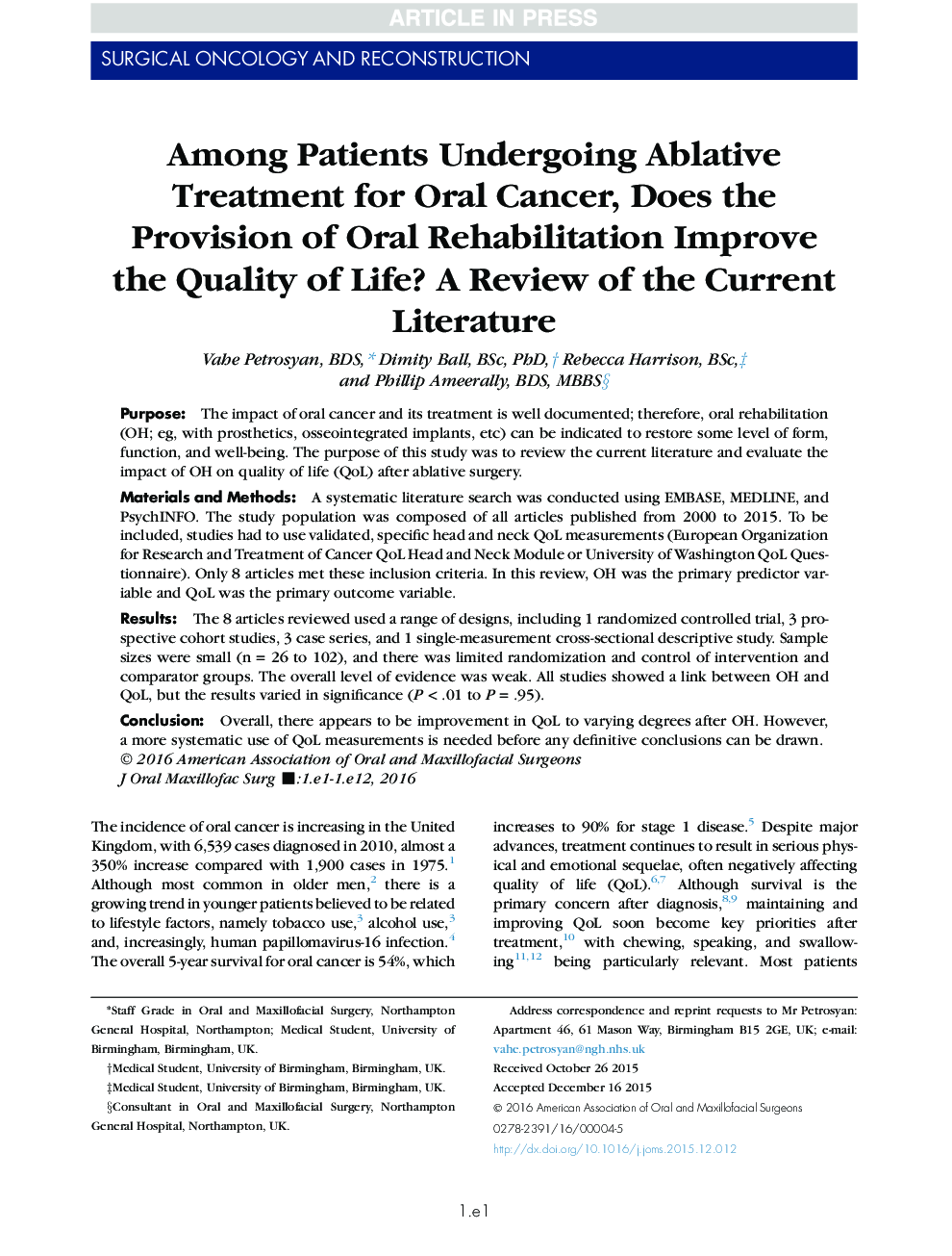 Among Patients Undergoing Ablative Treatment for Oral Cancer, Does the Provision of Oral Rehabilitation Improve the Quality of Life? A Review of the Current Literature