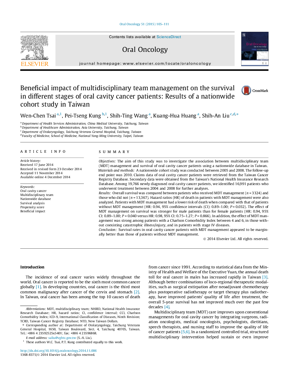 Beneficial impact of multidisciplinary team management on the survival in different stages of oral cavity cancer patients: Results of a nationwide cohort study in Taiwan