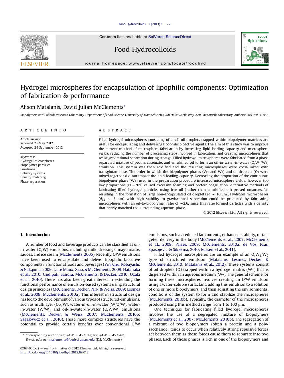 Hydrogel microspheres for encapsulation of lipophilic components: Optimization of fabrication & performance