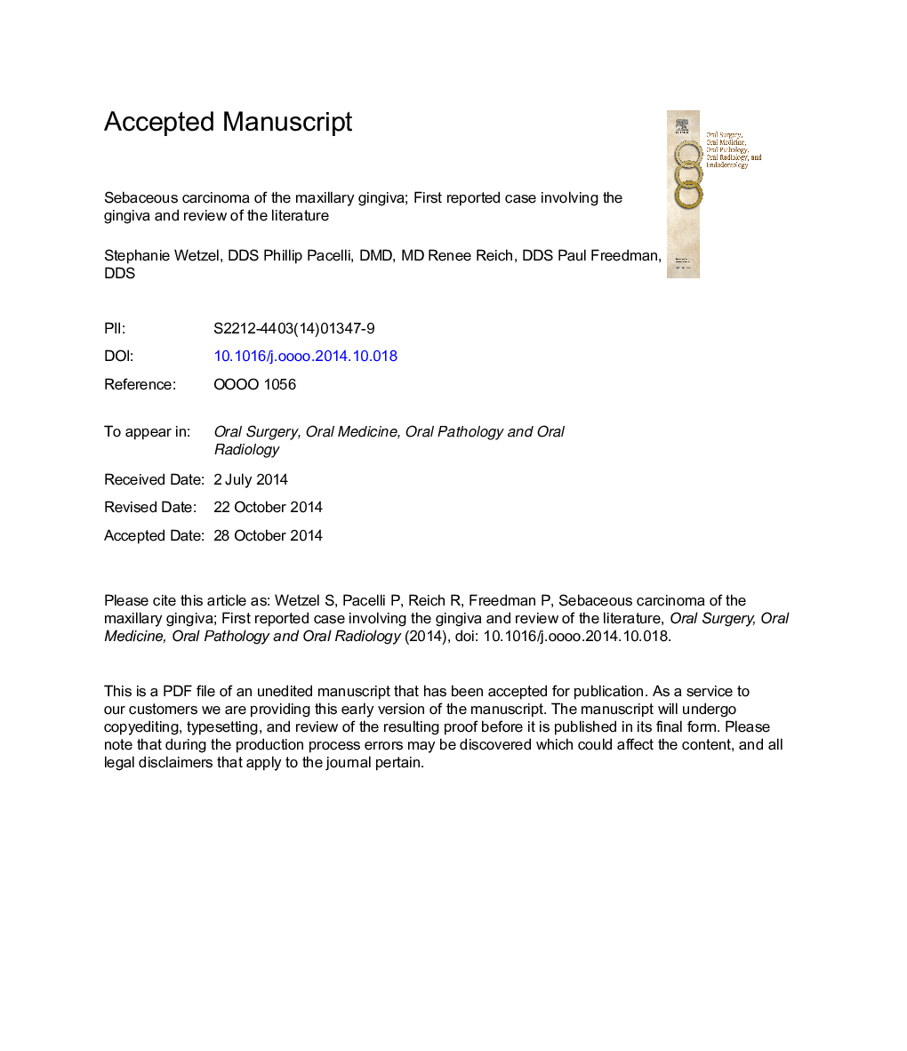 Sebaceous carcinoma of the maxillary gingival: First reported case involving the gingiva