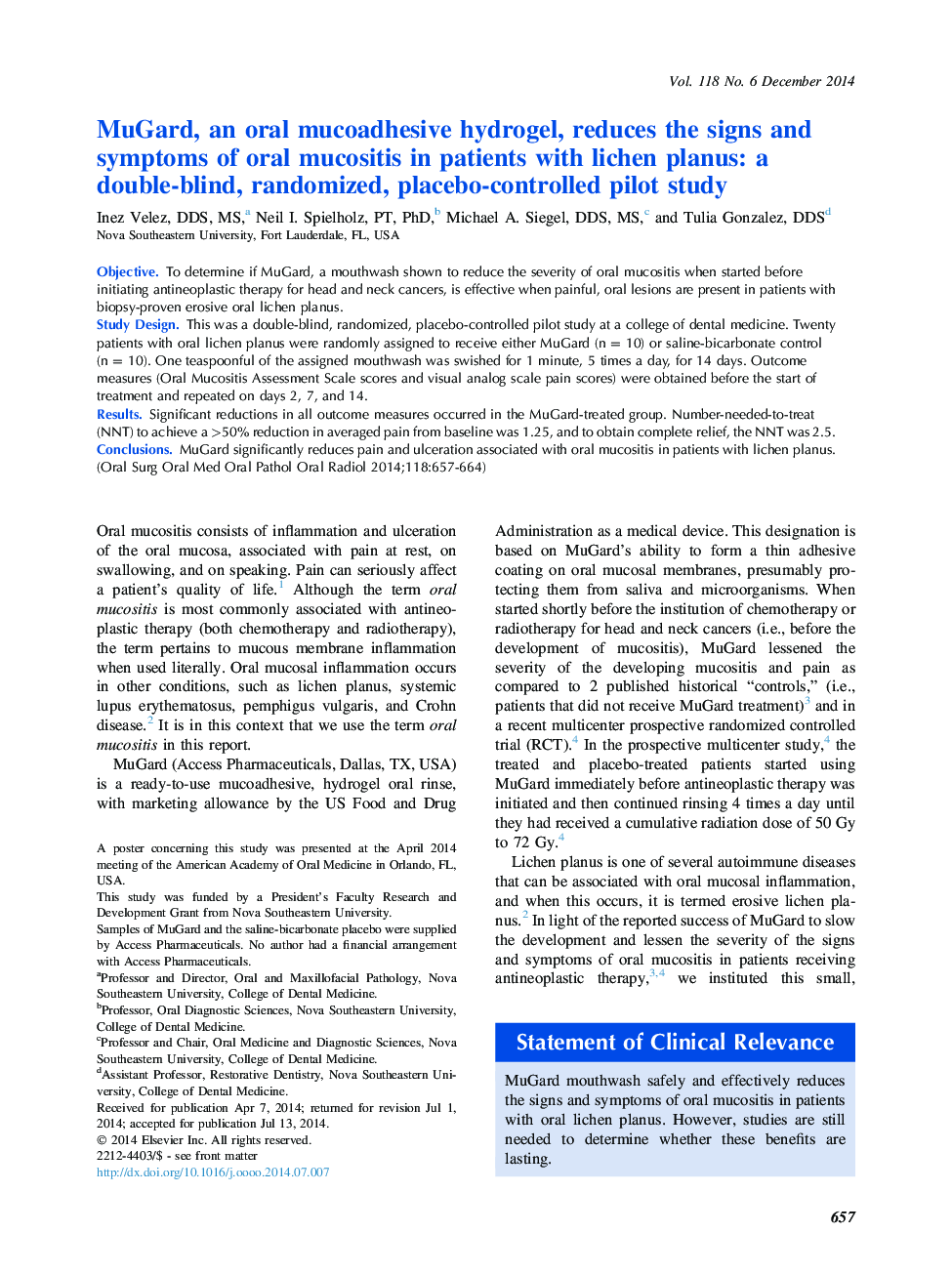 عکس صفحه اول مقاله: MuGard, an oral mucoadhesive hydrogel, reduces the signs and symptoms of oral mucositis in patients with lichen planus: a double-blind, randomized, placebo-controlled pilot study MuGard, an oral mucoadhesive hydrogel, reduces the signs and symptoms of oral mucositis in patients with lichen planus: a double-blind, randomized, placebo-controlled pilot study