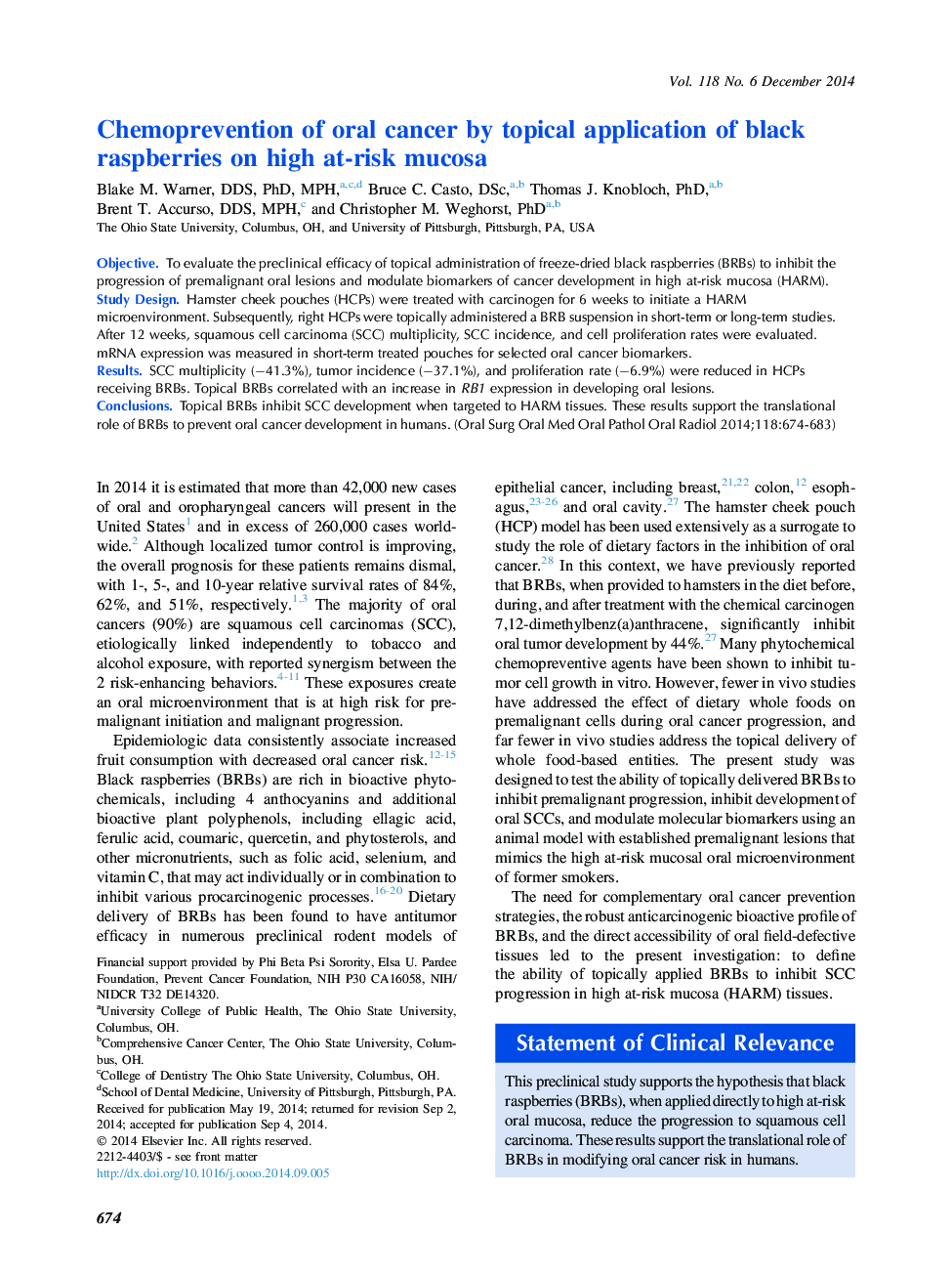 Oral medicineChemoprevention of oral cancer by topical application of black raspberries on high at-risk mucosa