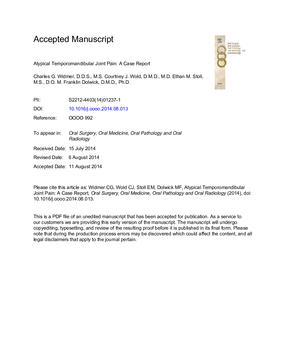 Atypical temporomandibular joint pain: a case report