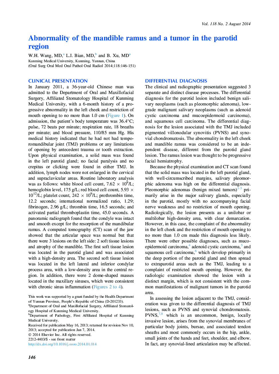 Abnormality of the mandible ramus and a tumor in the parotid region