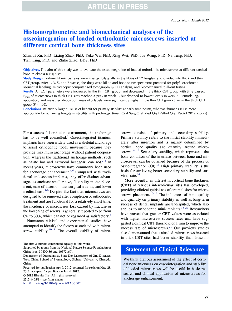 Histomorphometric and biomechanical analyses of the osseointegration of loaded orthodontic microscrews inserted at different cortical bone thickness sites