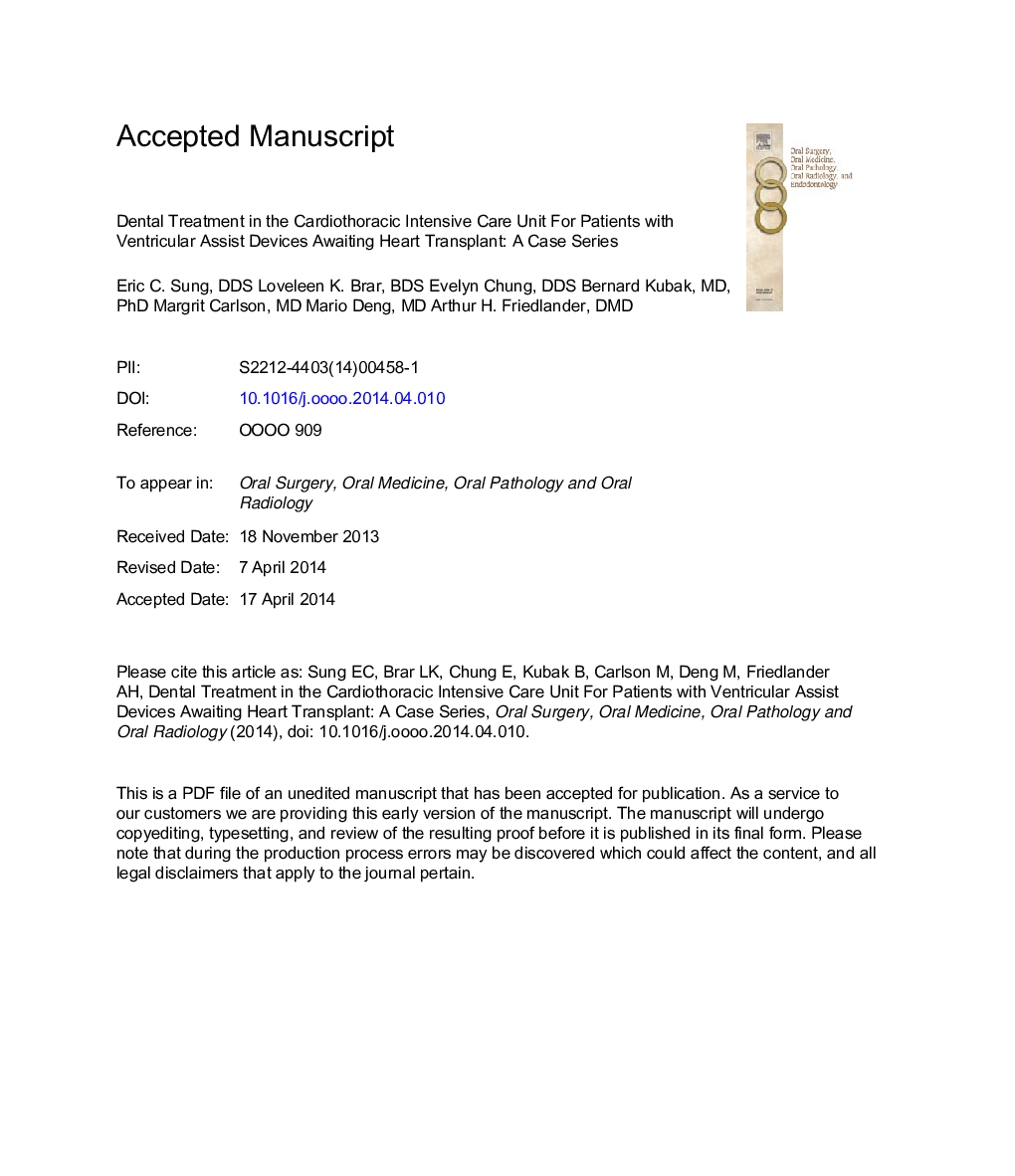 درمان دندانپزشکی در بخش مراقبتهای ویژه فیزیوتراپی برای بیماران مبتلا به دستگاه های کمک کننده بطن چپ در انتظار پیوند قلب: یک سری موارد 